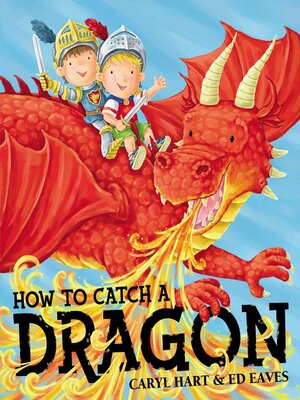 cover image of How to Catch a Dragon
